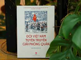 Ra mắt sách về Đội Việt Nam Tuyên truyền Giải phóng quân