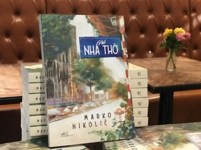 Phố Nhà Thờ' của Marko Nikolic: Chuyện 'chàng Tây' viết tiểu thuyết tiếng Việt đầu tiên