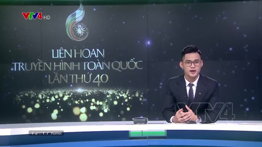 Dấu ấn Liên hoan Truyền hình toàn quốc lần thứ 40