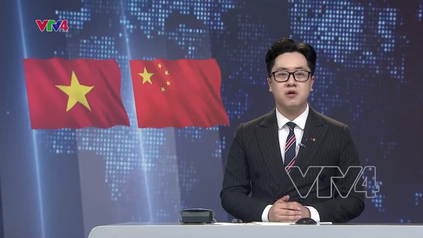 Tăng cường quan hệ Việt Nam - Trung Quốc