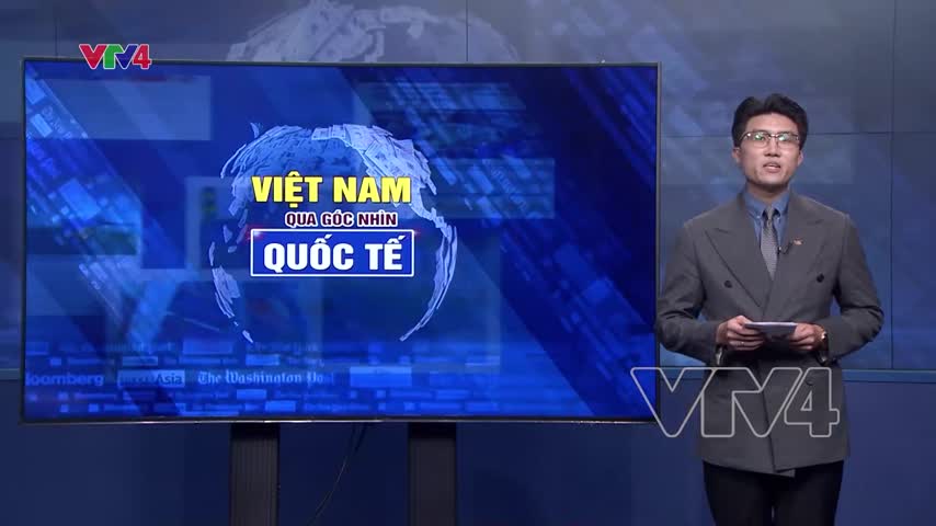 Focus: Việt Nam qua góc nhìn quốc tế