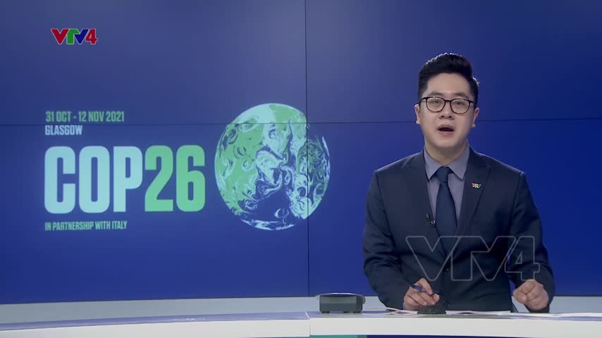 COP 26 – Cơ hội cuối cùng để hành động giảm phát thải