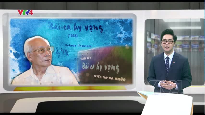 Vang mãi bài ca hy vọng​