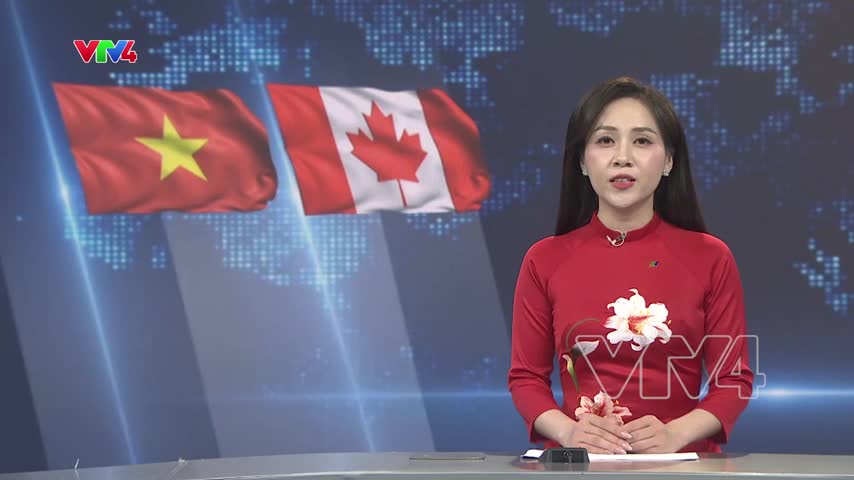 Việt Nam - Canada nâng cấp quan hệ lên đối tác chiến lược