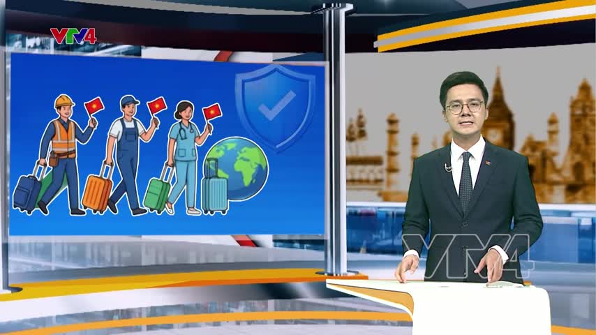 Bảo vệ lao động Việt ở nước ngoài