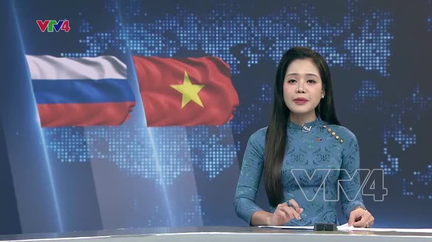 Đưa quan hệ Việt Nam - Nga phát triển mạnh mẽ trong giai đoạn mới