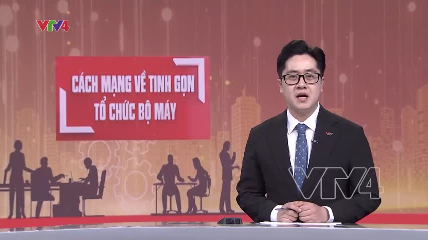 Quyết định nhiều vấn đề cấp bách phục vụ tinh gọn bộ máy