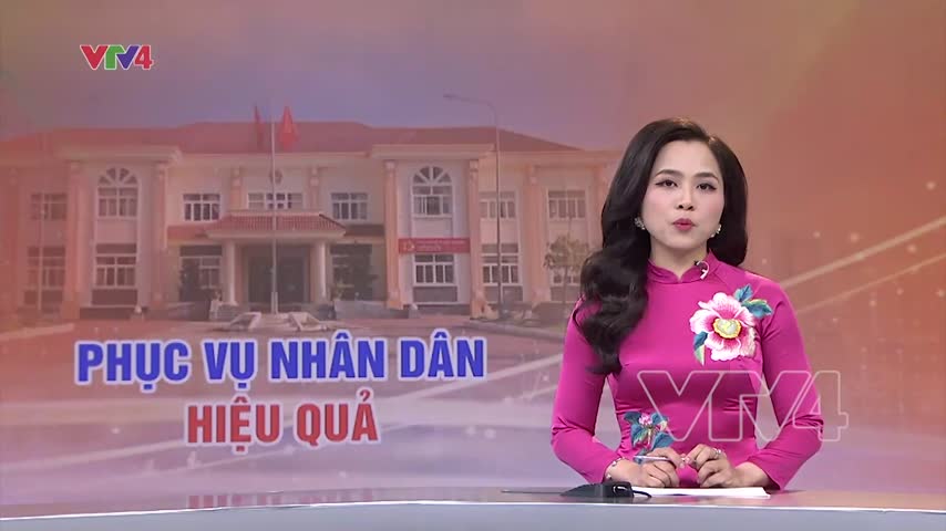 Hiệu quả phục vụ nhân dân làm mục tiêu cao nhất