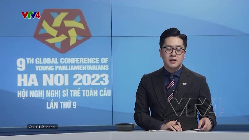 Lan tỏa thành công Hội nghị Nghị sỹ trẻ toàn cầu 
