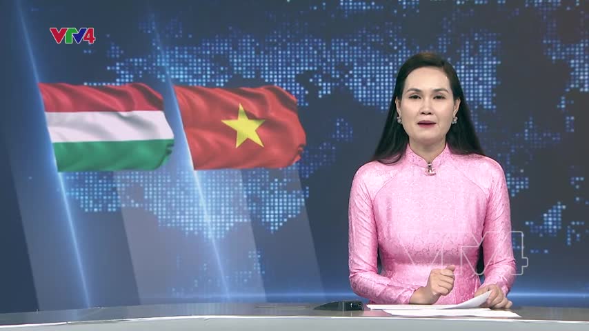 Tăng cường hợp tác nghị viện Việt Nam - Hungary