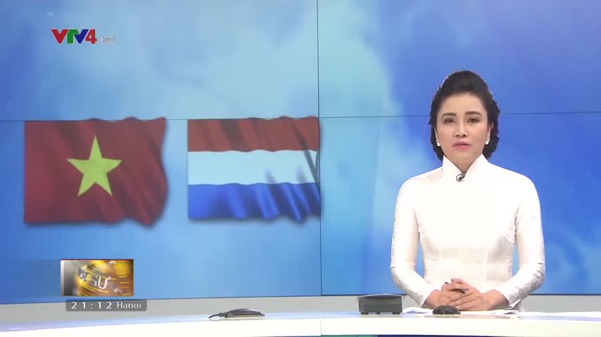 Tăng cường hợp tác Việt Nam - Hà Lan trên nhiều lĩnh vực