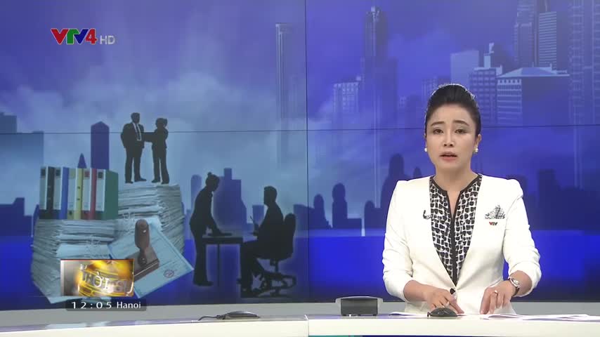 Cải thiện môi trường kinh doanh và thủ tục hành chính tại Việt Nam tạo dựng niềm tin cho doanh nghiệp