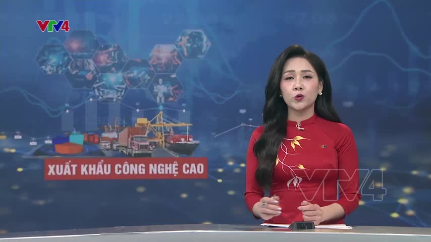Tăng tỷ trọng xuất khẩu công nghệ cao