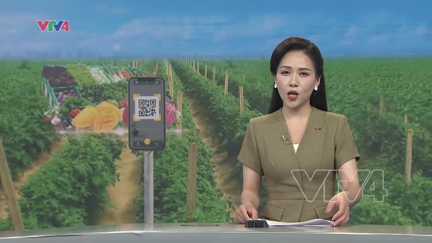 Truy xuất nguồn gốc giúp tăng tiêu thụ nông sản