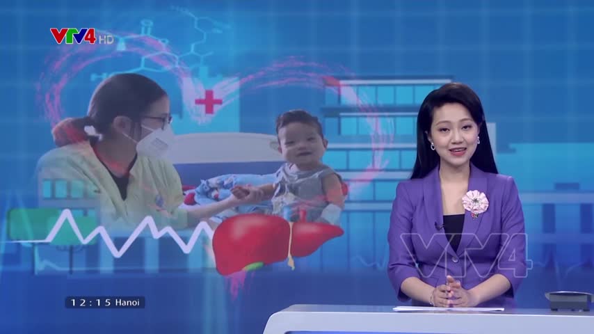 Ghép gan cho bệnh nhi 9 tháng tuổi