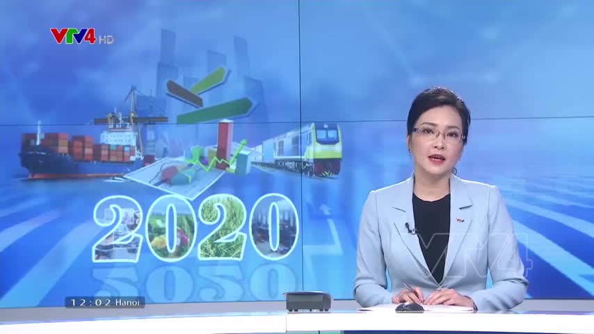 Dấu ấn Việt Nam trong hội nhập kinh tế 2020