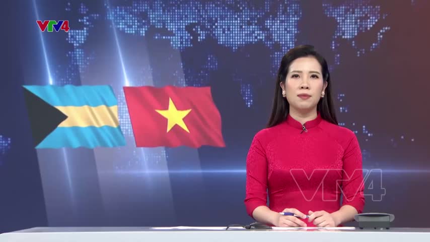 Việt Nam - Bahamas thiết lập quan hệ ngoại giao