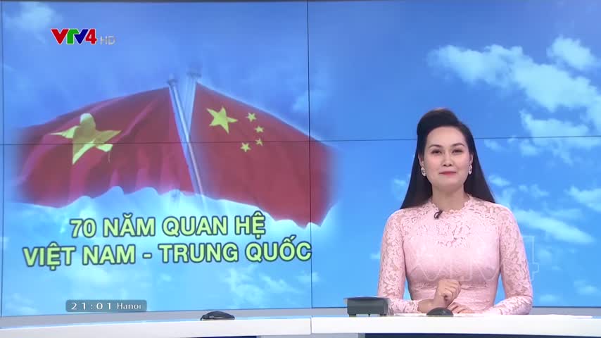70 năm quan hệ ngoại giao Việt Nam – Trung Quốc