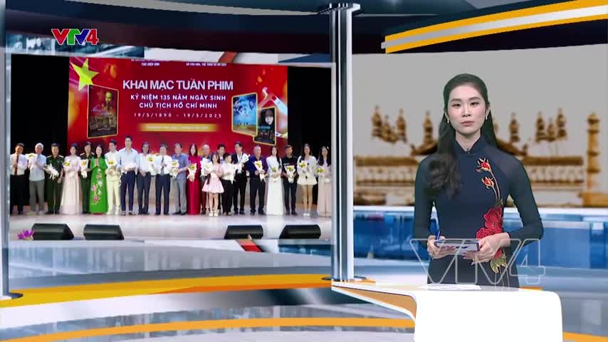 Khai mạc Tuần lễ phim Kỷ niệm 135 năm ngày sinh Chủ tịch Hồ Chí Minh