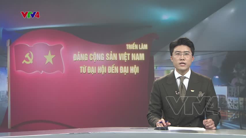 Triển lãm Đảng cộng sản Việt Nam - Từ Đại hội đến Đại hội