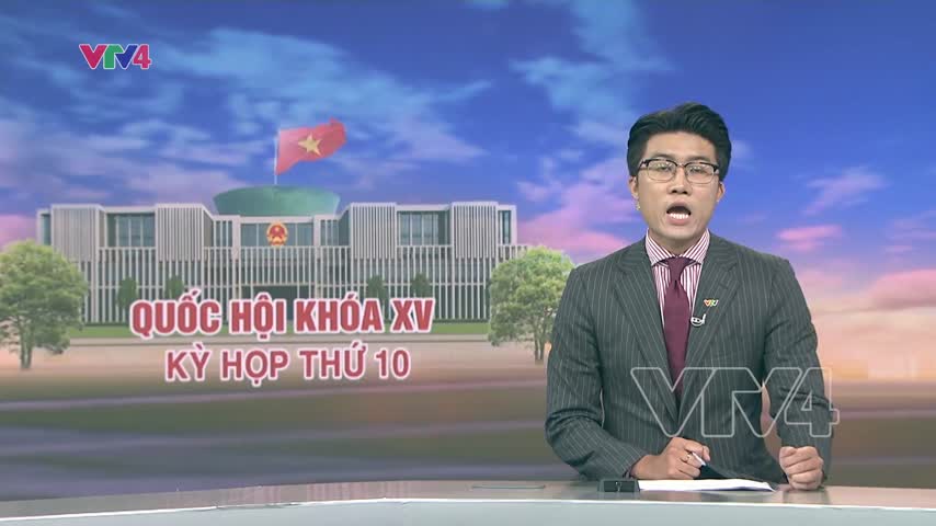 Hôm nay khai mạc kỳ họp thứ 10, Quốc hội khóa XV