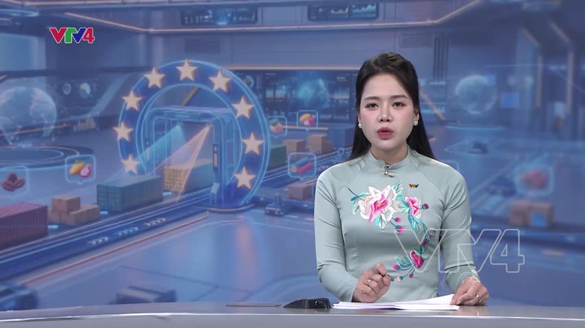 Người Việt chủ động trước làn sóng cải cách hải quan của EU