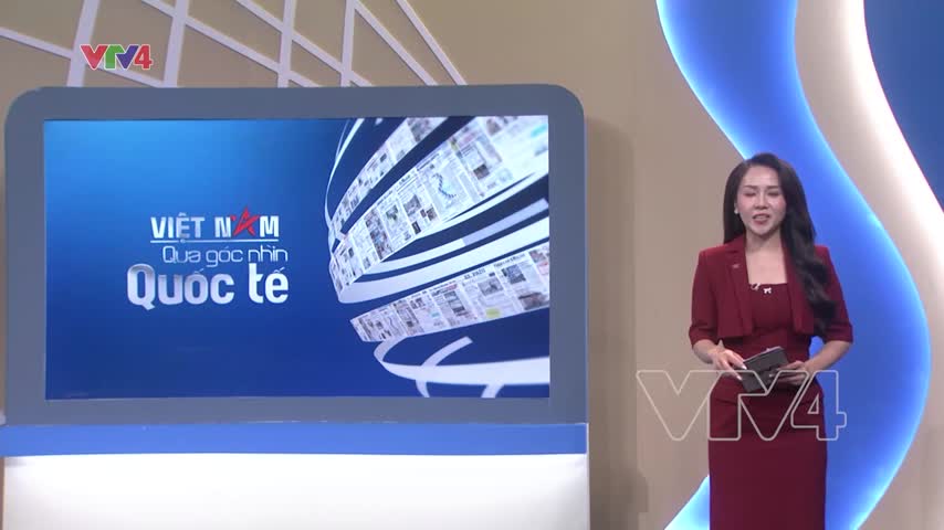 Focus: Việt Nam qua góc nhìn quốc tế