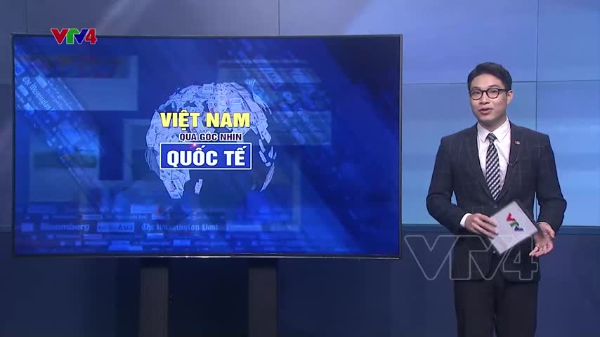 Việt Nam nhận được sự chú ý lớn từ truyền thông quốc tế