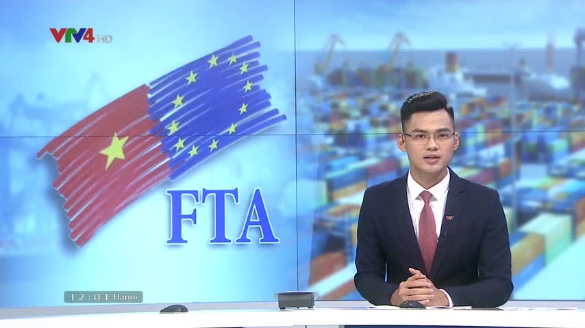 Kỳ vọng về hiệp định thương mại Việt Nam - EU