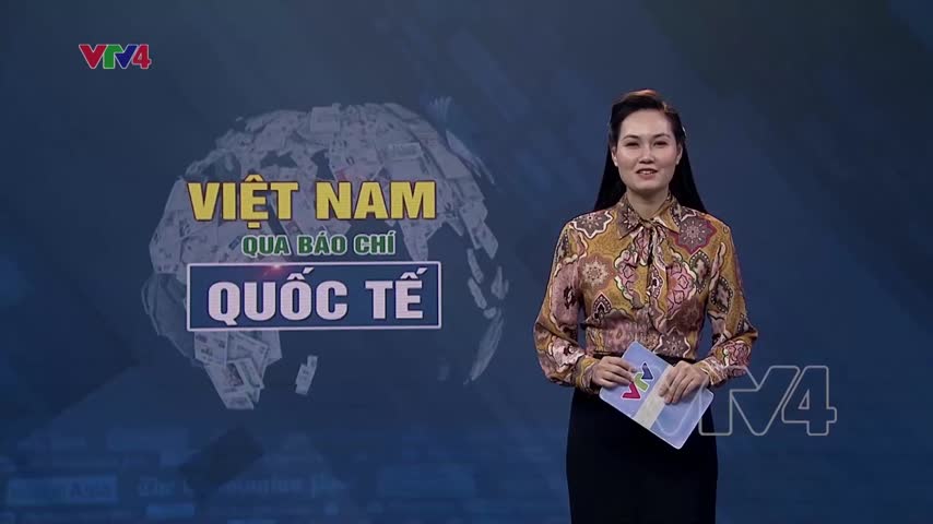 Tiêu điểm: Việt Nam qua báo chí quốc tế