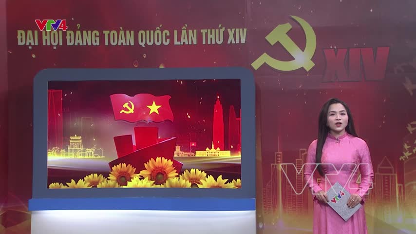 Tư duy mới và quyết tâm hành động của Đại hội XIV