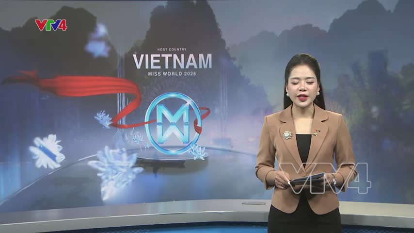 Miss World 2026 - cơ hội quảng bá Việt Nam ra thế giới