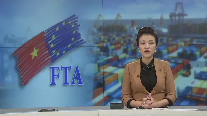 EVFTA có thể hoàn tất ký kết vào tháng 3 năm sau