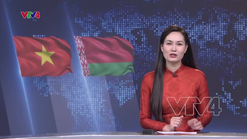 Triển khai quan hệ đối tác chiến lược Việt Nam - Belarus