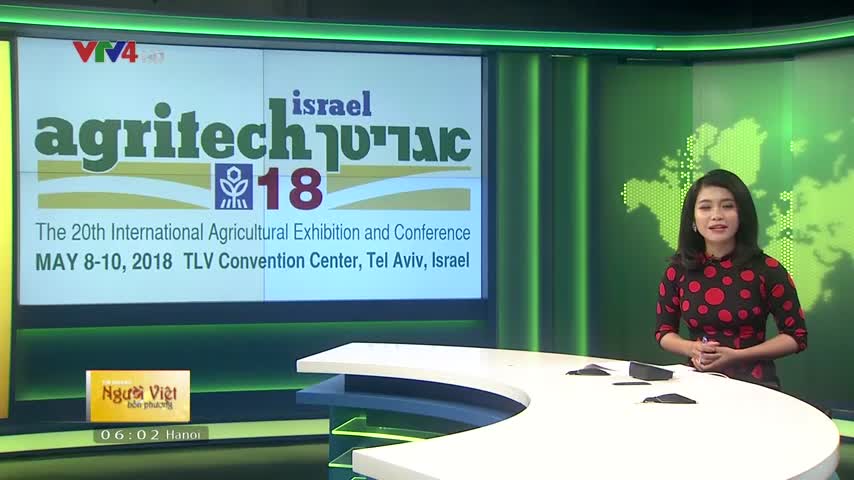 Việt Nam tham dự triển lãm quốc tế Agritech 2018 tại Israel