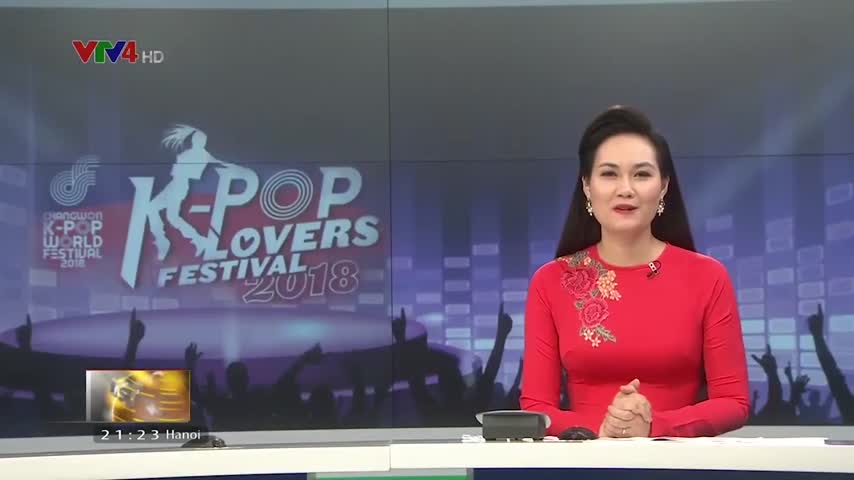 Chương trình K-Pop Lovers Festival và vòng loại K-Pop World Festival 2018 tại Việt Nam
