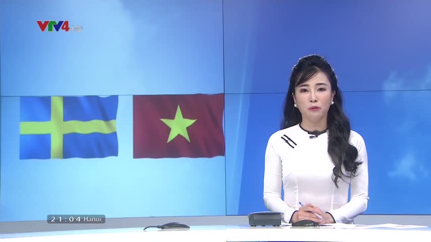  Việt Nam - Thụy Điển đẩy mạnh hợp tác phát triển bền vững 
