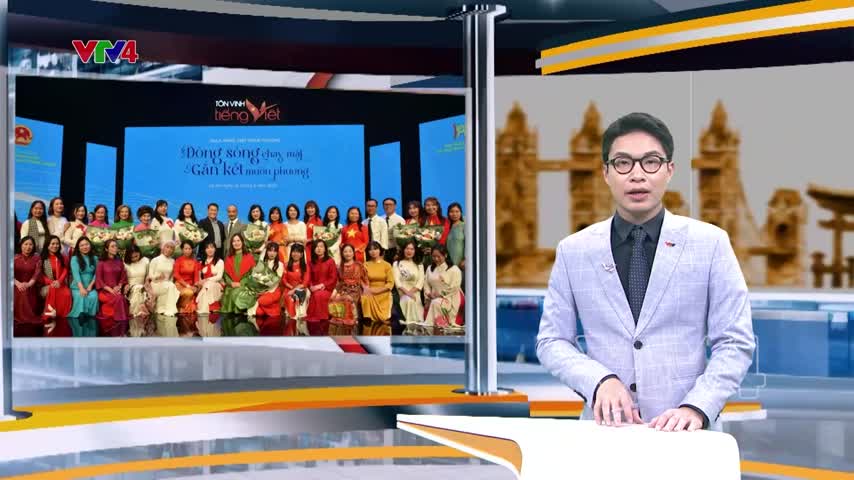 Tôn vinh những Sứ giả tiếng Việt ở nước ngoài