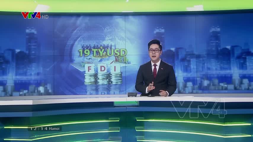Thu hút FDI 8 tháng đạt trên 19 tỷ USD