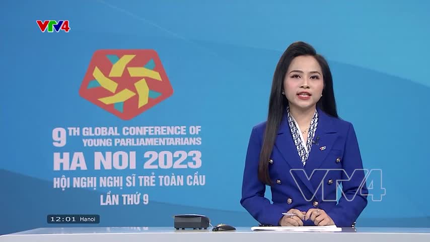 Khai mạc Hội nghị nghị sĩ trẻ toàn cầu lần thứ 9