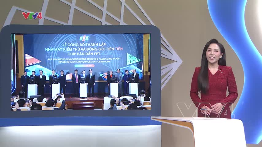 Thành lập nhà máy kiểm thử và đóng gói chip bán dẫn