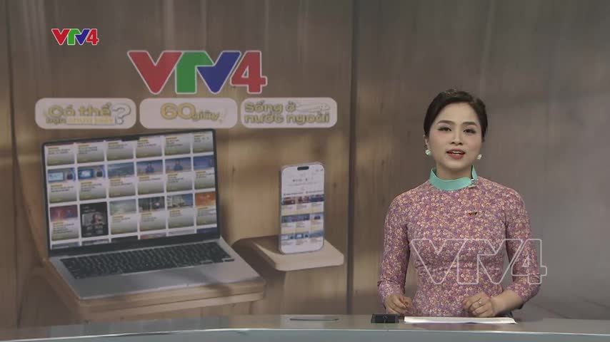 VTV4 ra mắt 3 chuyên mục mới trên nền tảng số