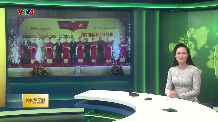  Khai mạc hội chợ thương mại Việt Nam 2017 tại Campuchia