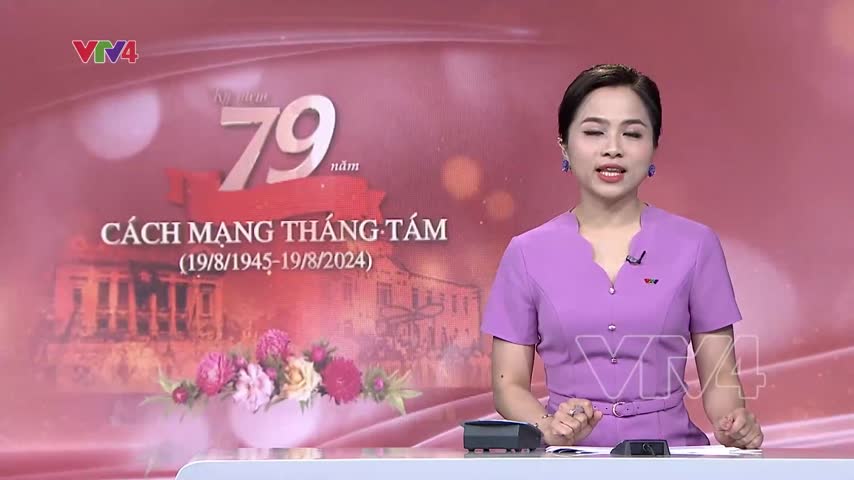 79 năm Cách mạng tháng tám thành công