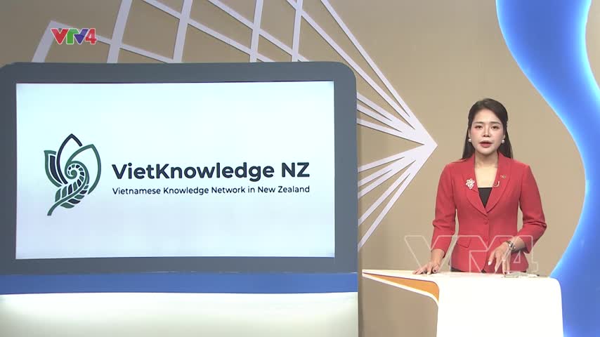 Focus: Mạng lưới tri thức Việt Nam tại New Zealand