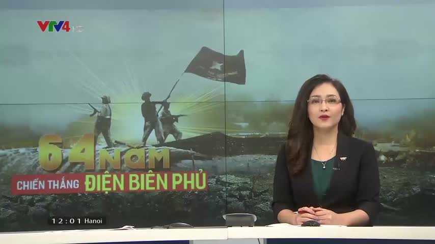 Kỷ niệm 64 năm chiến thắng Điện Biên Phủ