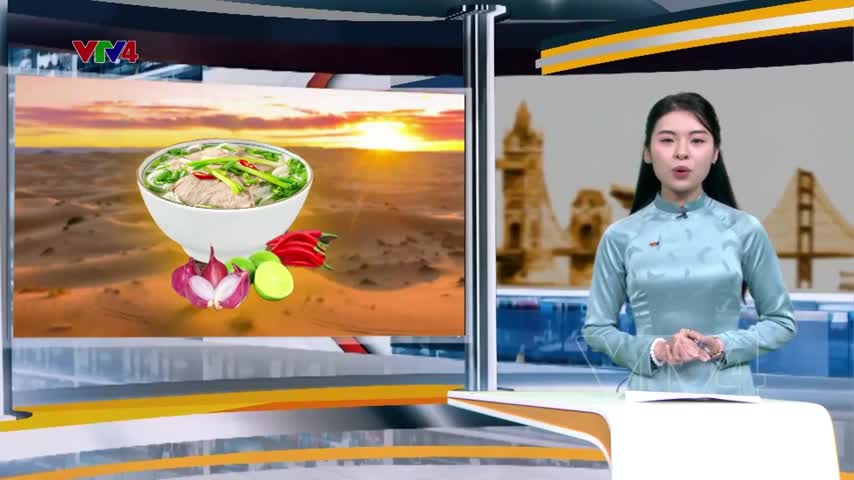 Phở Việt  - Hương vị quê nhà trên sa mạc Sahara