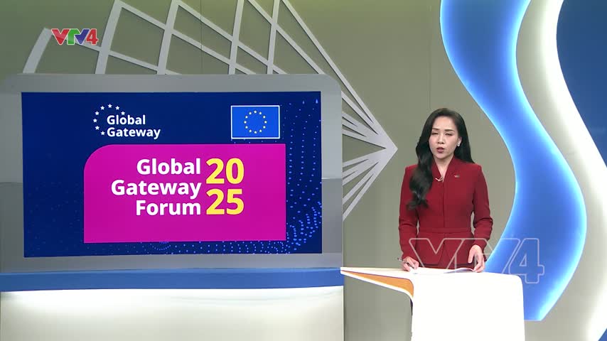 Việt nam tham dự diễn đàn Global Gateway 2025