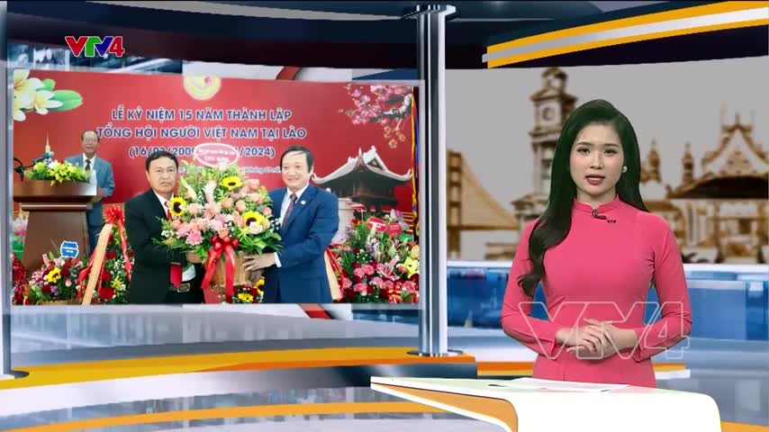 Tổng Hội người Việt Nam tại Lào kỷ niệm 15 thành lập  