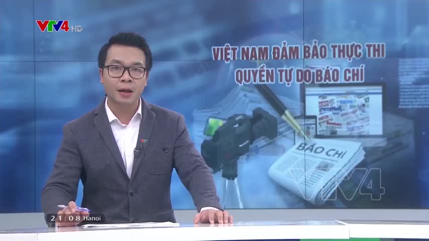 Việt Nam luôn ủng hộ, đảm bảo thực thi quyền tự do báo chí